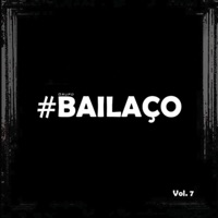 #Grupo Bailaço, Vol. 7 - Grupo Bailaço