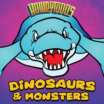 Dinosaurs & Monsters