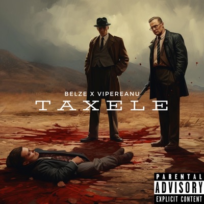 TAXELE (feat. VIPEREANU) - Single