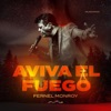 Aviva el Fuego - Single