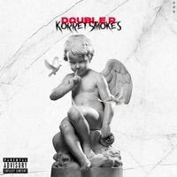 Double R - Single - Korrey smokes