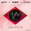 Stream & download Come With Me - Single