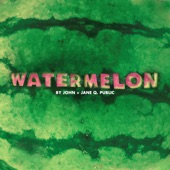 John + Jane Q. Public - Watermelon End Credits