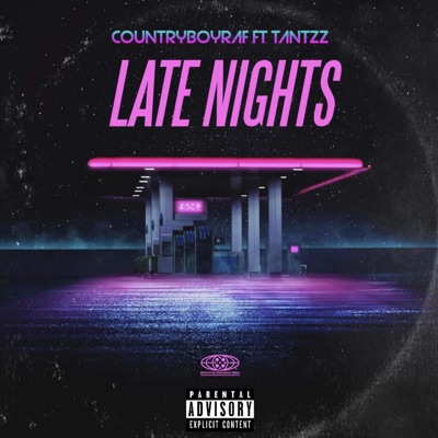 Late Nights (feat. tantzz) - Single