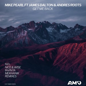 Get Me Back (feat. James Dalton & Andres Roots) - EP