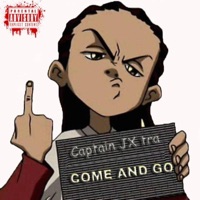 Come and Go Freestyle - Single - Captain JX tra
