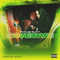 Swerve - Single - Skylar Blatt