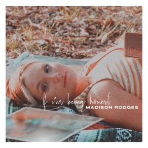 If I'm Being Honest - Single