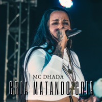 Cria Matando Cria - Single - MC Dhada