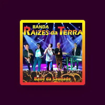 Listen to Banda Raízes da Terra, watch music videos, read bio, see tour dates & more!
