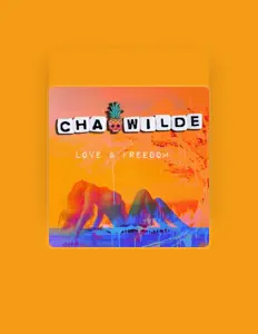 Escucha a Cha Wilde, mira videos musicales, lee su biografía, consulta las fechas de las gira y más.
