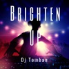 Brighten Up (Radio Edit) cover art