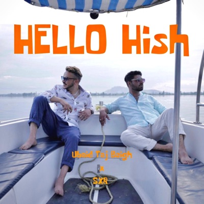 HELLO HISH (feat. SXR) - Single