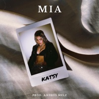 MIA - Single - KATSY