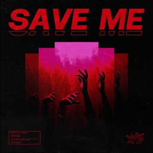 Save Me - Single