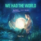 We Had the World - EP