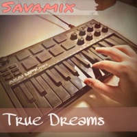 True Dreams - Single - Savamix