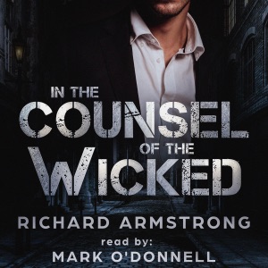 In the Counsel of the Wicked (Unabridged)