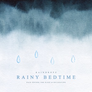 Rainy Bedtime - Single