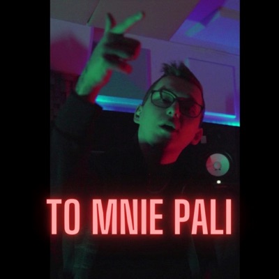 To Mnie Pali - Single