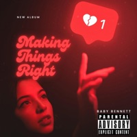 Make Things Right - Single - Baby Bennett