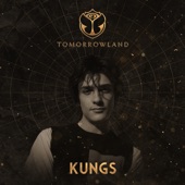 Tomorrowland 2022: Kungs at Mainstage, Weekend 1 (DJ Mix) artwork