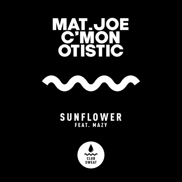 Sunflower (feat. Mazy) - Single