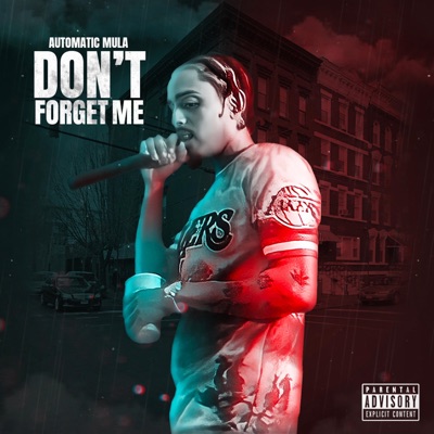 Dont Forget Me - Single