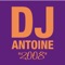 DJ Antoine (2008) [feat. MC Roby Rob] - DJ Antoine lyrics