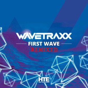 First Wave Remixed