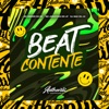 Beat Contente (feat. MC JONATHAN DO JP) - Single