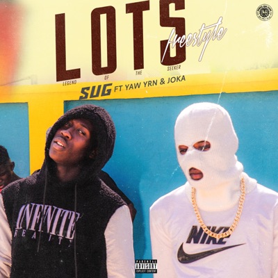 LOTS Freestyle (feat. Yaw YRN & JOKA) - Single