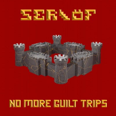 No More Guilt Trips - Single