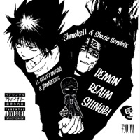 Demon Realm Shinobi (feat. Ghetty Musaq & JDMadeThis) - Single - Shmoke11 & Shozie Hendrix