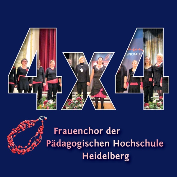 4x4: Frauenchor der Pädagogischen Hochschule Heidelberg