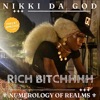 Rich Bitchhhh (Numerology of Realms) [Live] - Single