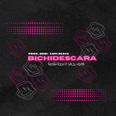 BICHIDESCARA (feat. GALIL NINJA) - Single