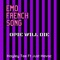 Emo French Song (Opie Will Die) - Hayley Tee lyrics