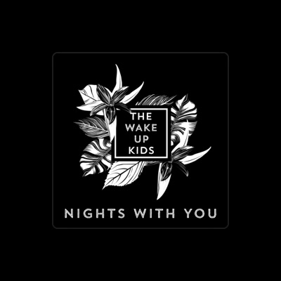 Listen to The Wake up Kids, watch music videos, read bio, see tour dates & more!
