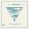 Ruled By a Bread - Tofu Resistance