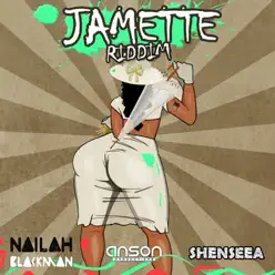 Jamette Riddim - Single - Shenseea Jamette Riddim - Single - Shenseea