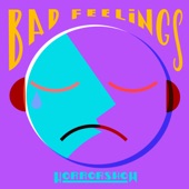 Bad Feelings - EP artwork