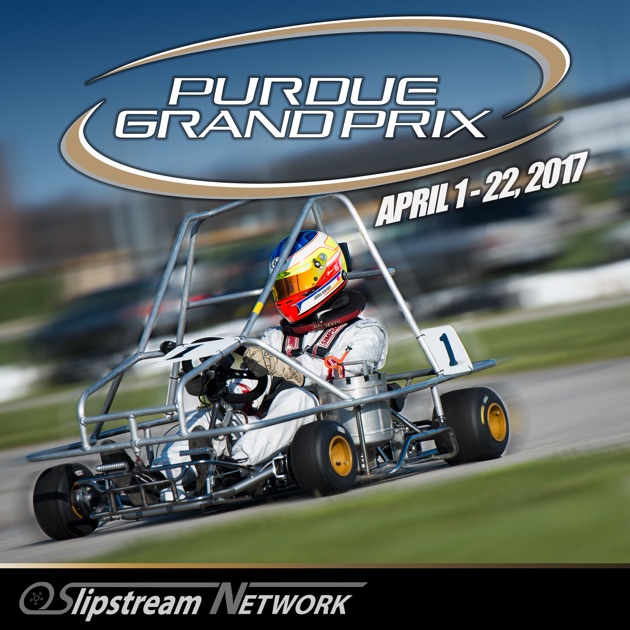 Purdue Grand Prix by Slipstream Network on Apple Podcasts