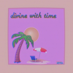 Divine W/ Time