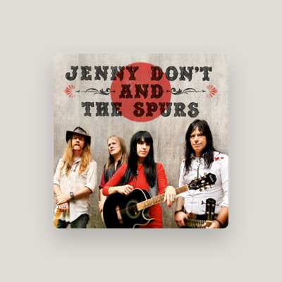 Jenny Don't And The Spurs: песни, клипы, биография, даты выступлений и многое другое.