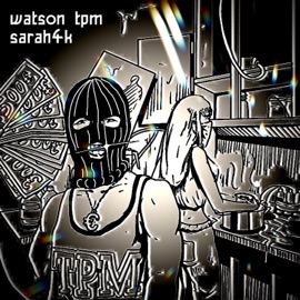 trap.kitchen.life. (feat. sarah4k) WATSON TPM
