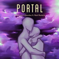 Portal (feat. Mark Monteiro) - Single - yungk4teen & Bevvibez