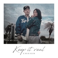 Keep it real - Single - Chosen