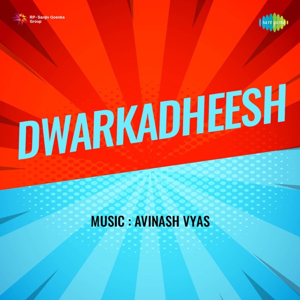 Dwarkadheesh (Original Motion Picture Soundtrack)