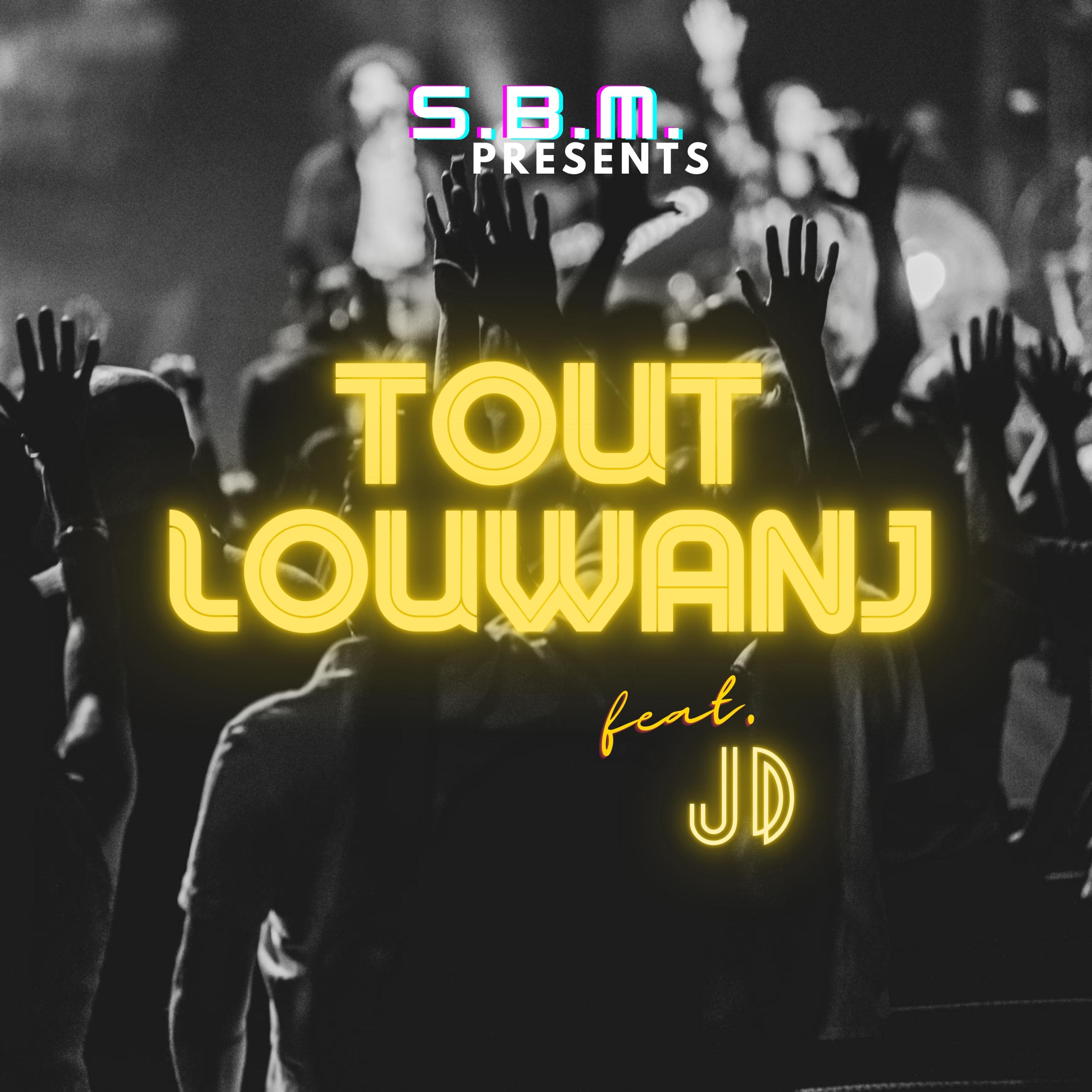 Tout Louwanj - Single